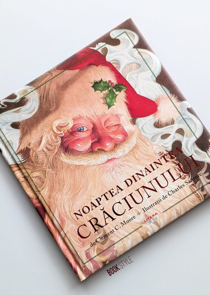 Noaptea dinaintea Crăciunului, de Clement C. Moore, Justina Bandol și ilustrații de Charles Santore - Editura Litera