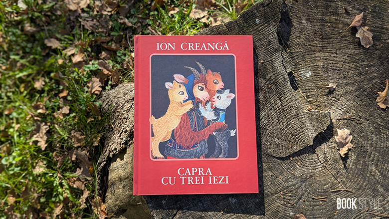 Capra cu trei iezi | Ursul păcălit de vulpe, povești de Ion Creangă ilustrate de Ileana Ceaușu-Pandele - colecția retro, Editura Arthur